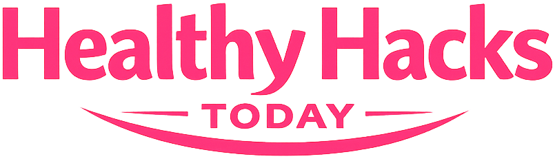 Healthy Hacks Today